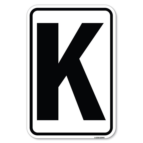 Safety Sign, 12 in Height, Aluminum, 18 in Length, 22944